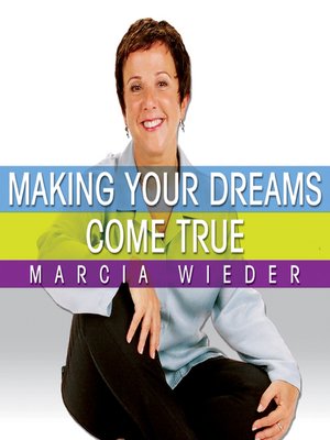 cover image of Making Your Dreams Come True